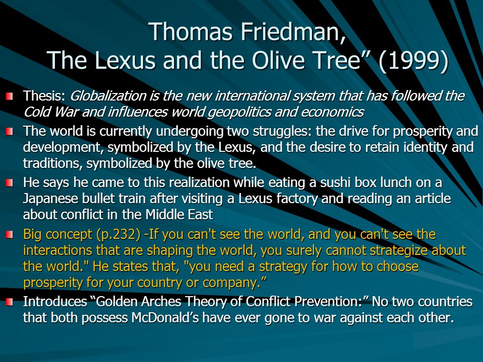 Thomas friedman the world is flat dell theory of conflict prevention